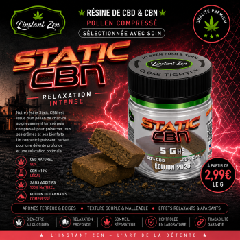Résine Static CBN premium de L’Instant Zen en pot 5g avec pollen compressé CBD et CBN pour relaxation intense